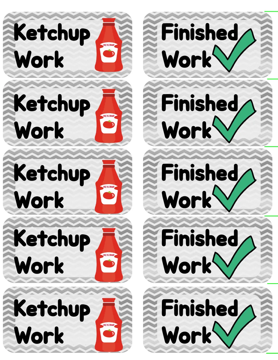 Catch-up pocket option: five Ketchup Work tags showing a red sauce bottle, each paired with a Finished check-mark label