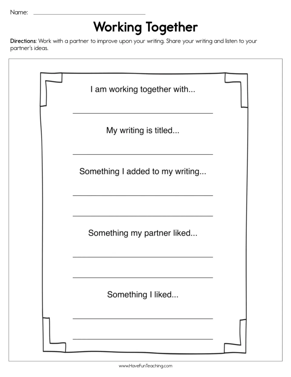 Peer writing review: students share writing with a partner and complete prompts on the title, additions and what each liked