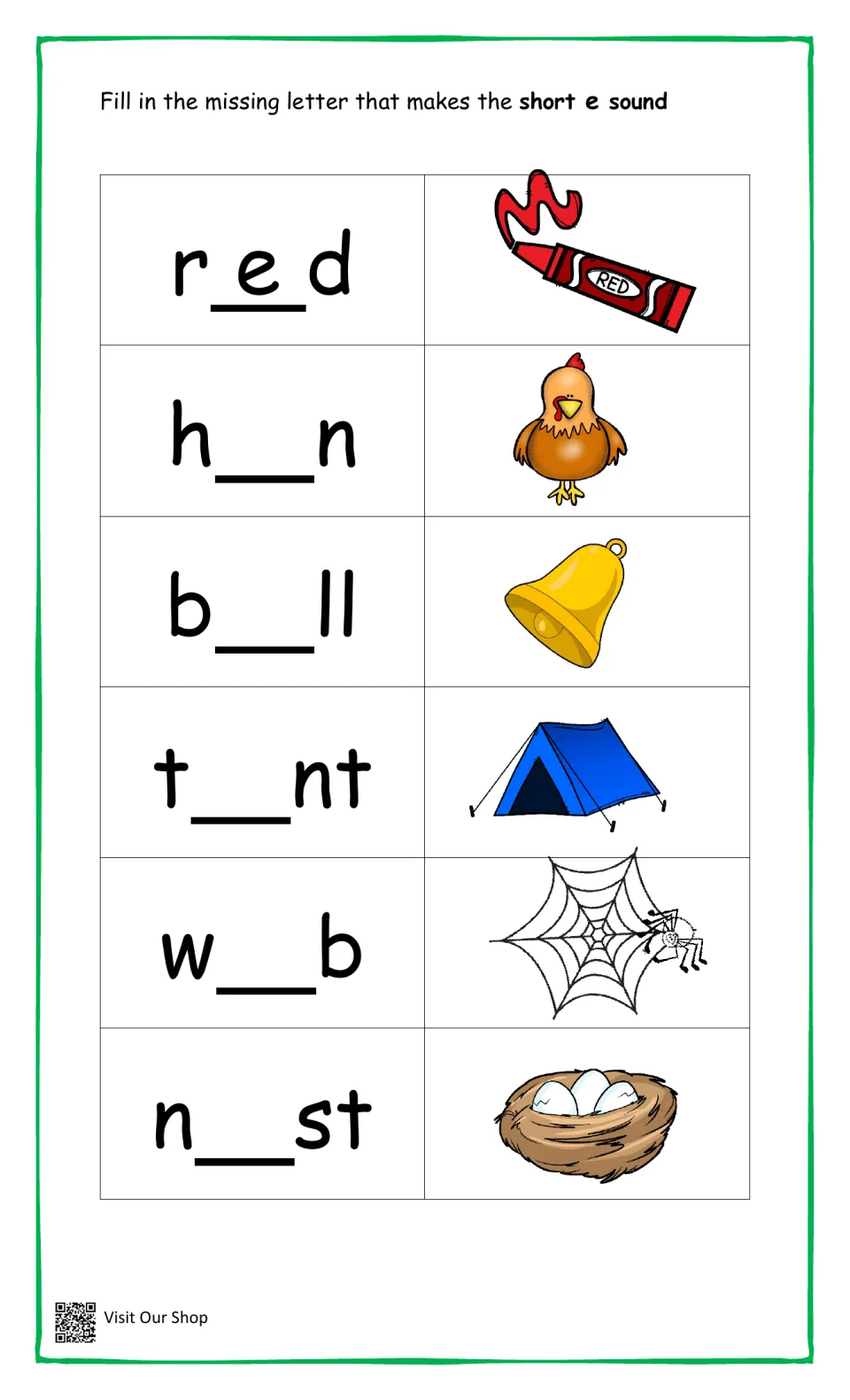 Short e sound: students complete hen, bell, tent, web and nest by adding the vowel, after the model word red