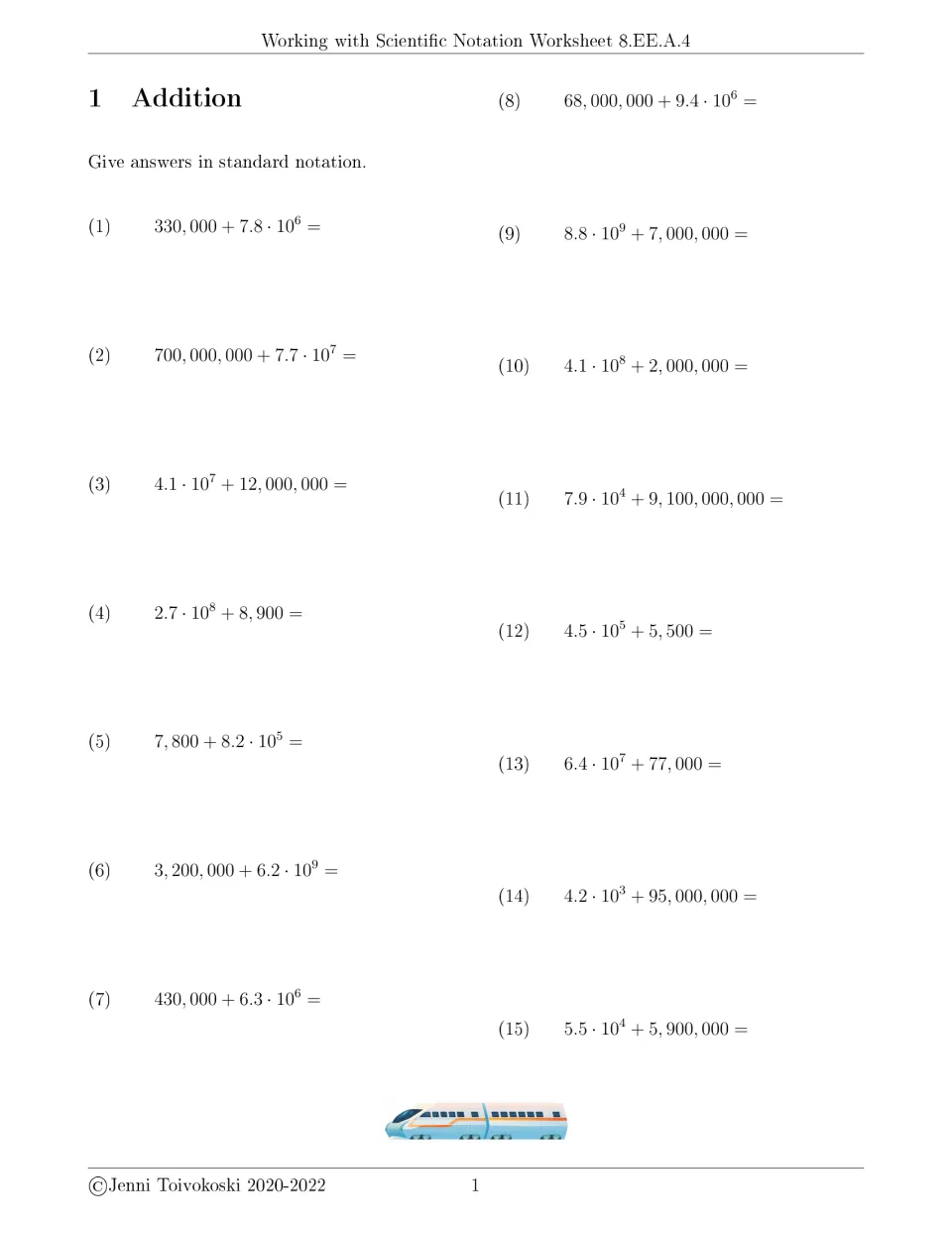 Addition exercises 1–15 mix standard and scientific notation, including 330,000 + 7.8 × 10⁶; answers use standard form