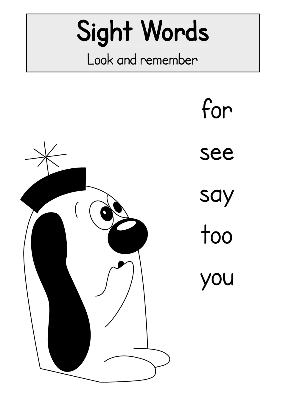 Sight Words, Look and remember: Zoggy beside a list of five words to memorize by sight: for, see, say, too and you