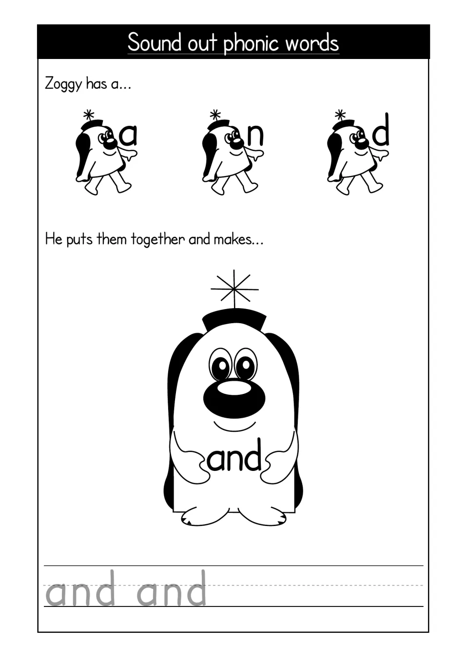 Blending the word and: Zoggy holds a, n and d and joins them to make and; students say each sound, then trace and twice
