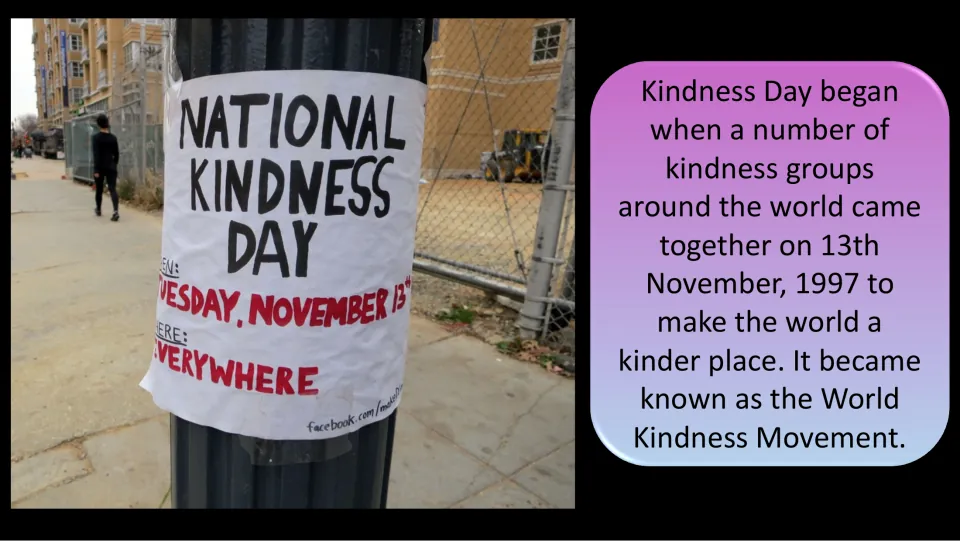 Origins slide explains how kindness groups met on November 13, 1997, to form the World Kindness Movement.