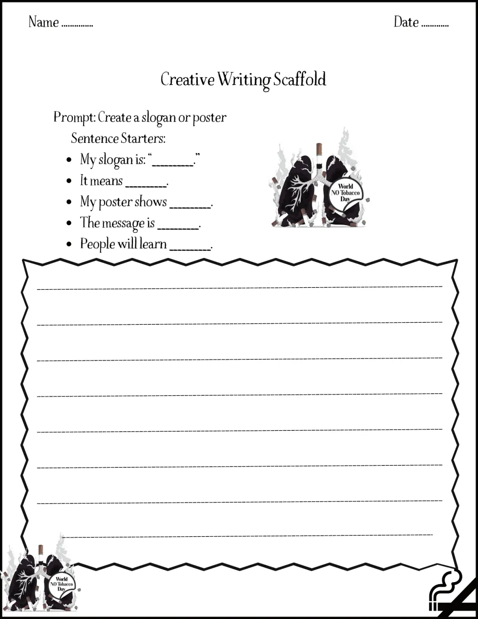 Creative writing: students invent an anti-smoking slogan or poster and use sentence starters to explain its message