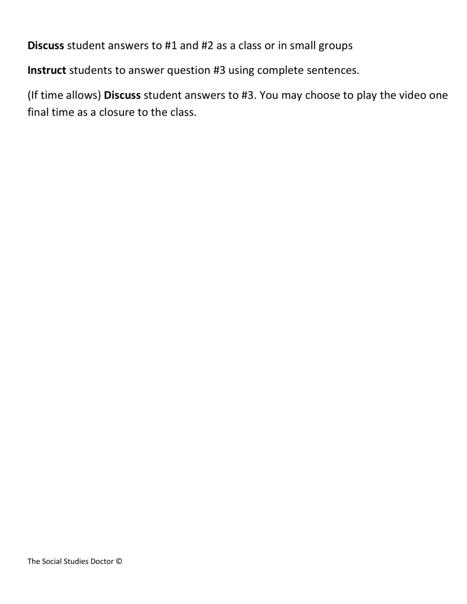 Closing steps: discuss answers to questions 1 and 2, students write question 3 in full sentences, optional video replay