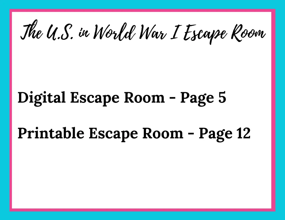 The U.S. in World War I Escape Room title page pointing to the digital version on page 5 and printable version on page 12