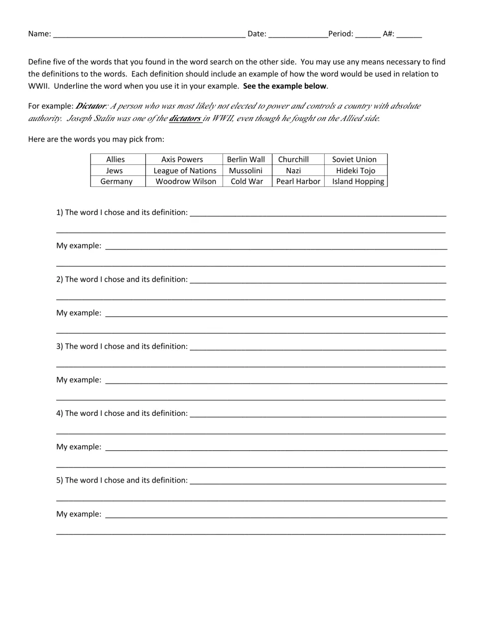 WWII definitions: students choose five listed terms, define each and write an example sentence with the term underlined