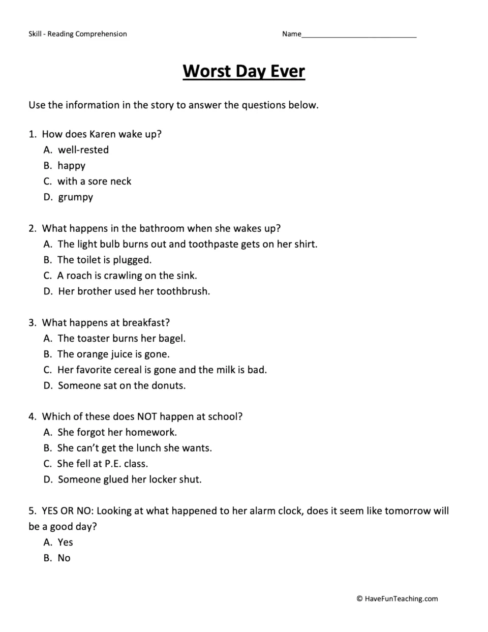 Five comprehension questions about Karen's neck, bathroom mishaps, breakfast, school, and the next day.