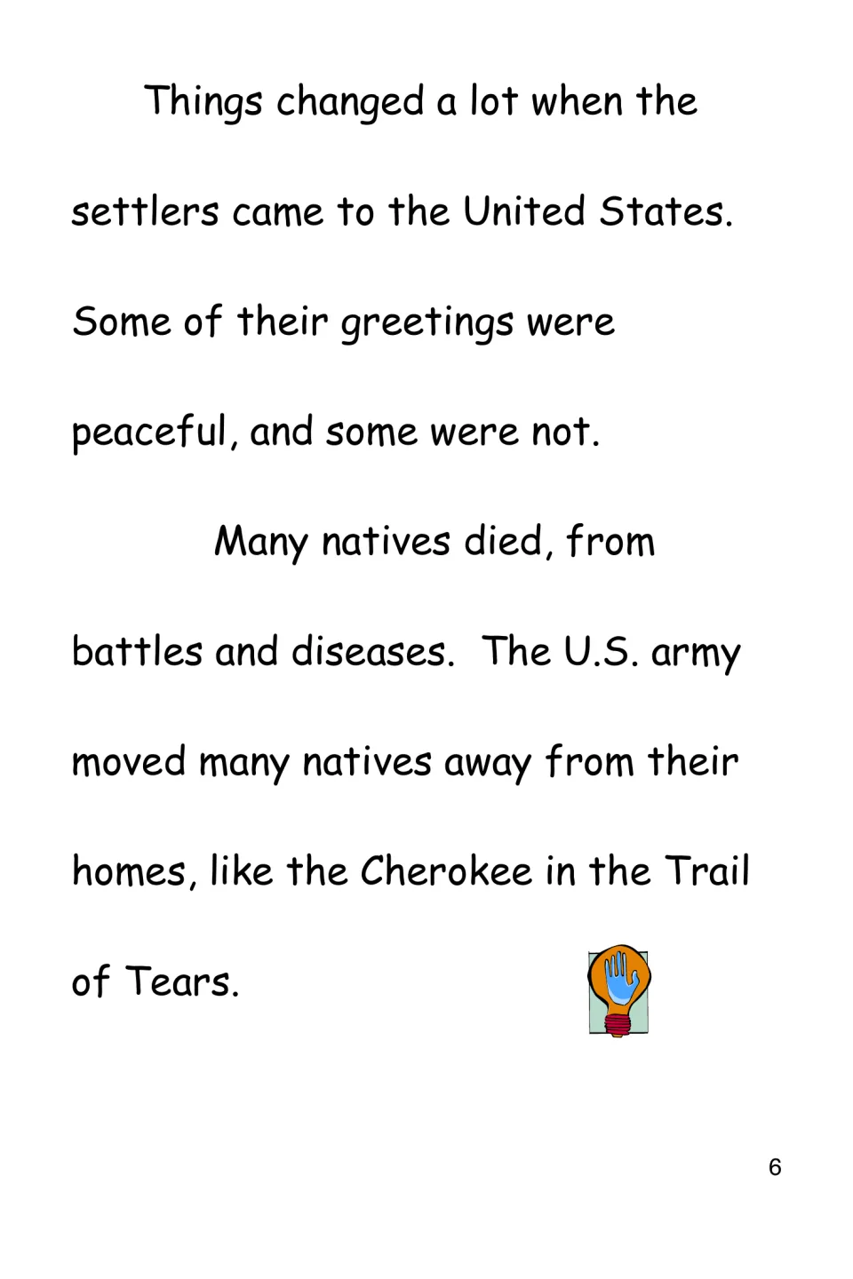 History reading describes settlers, battles, disease, and forced removal, including the Cherokee Trail of Tears