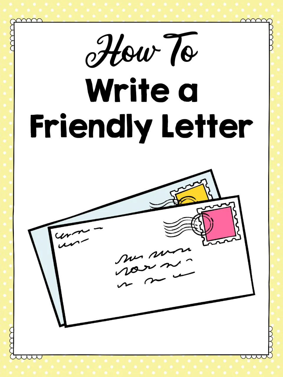 Cover of the friendly letter writing packet, titled 'How To Write a Friendly Letter,' introducing the topic