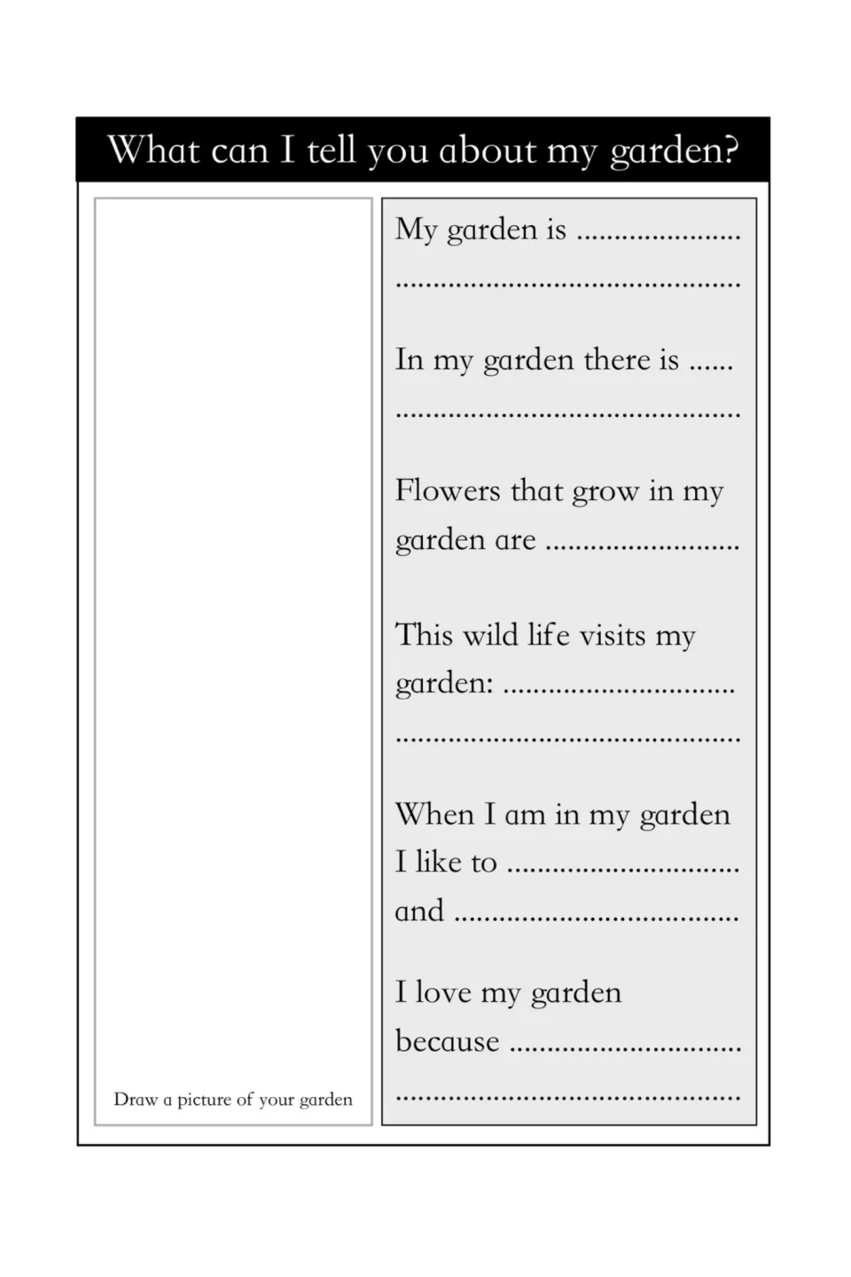 My garden planner: students draw their garden and complete sentences about its flowers, wildlife and why they love it