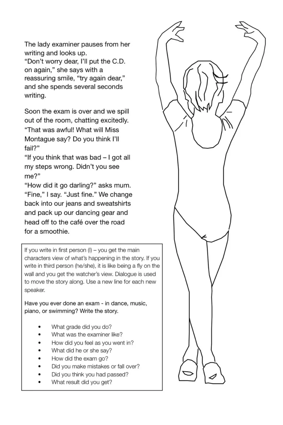 Dance exam story ending, plus first- vs third-person tips and eight questions to plan a story about their own exam
