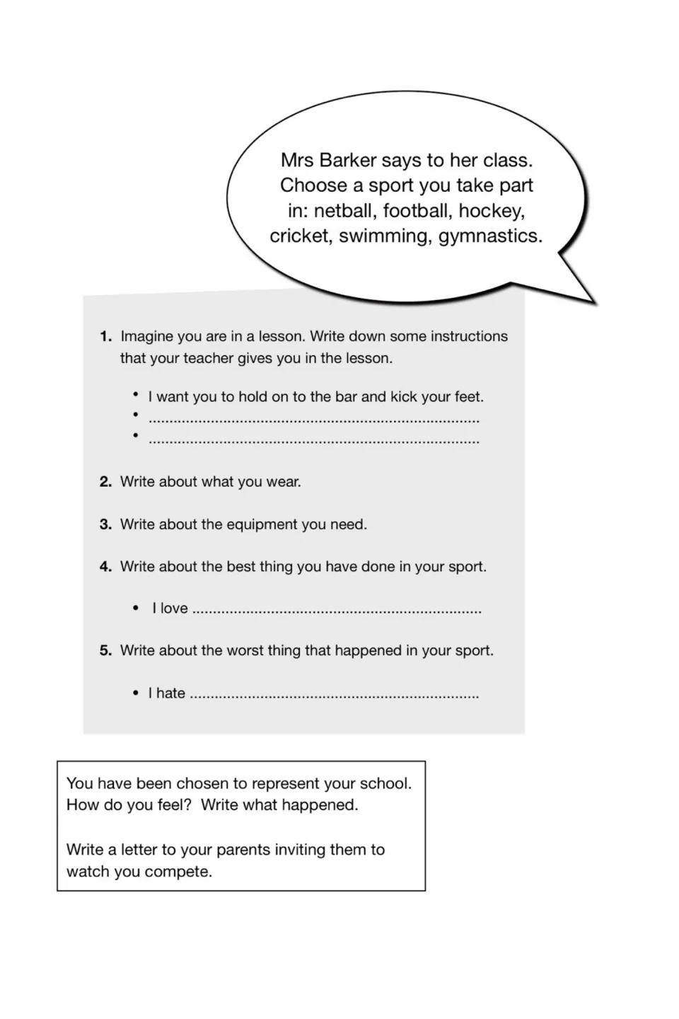 Choosing a sport: students write teacher instructions, kit, equipment, best and worst moments, and a letter inviting parents