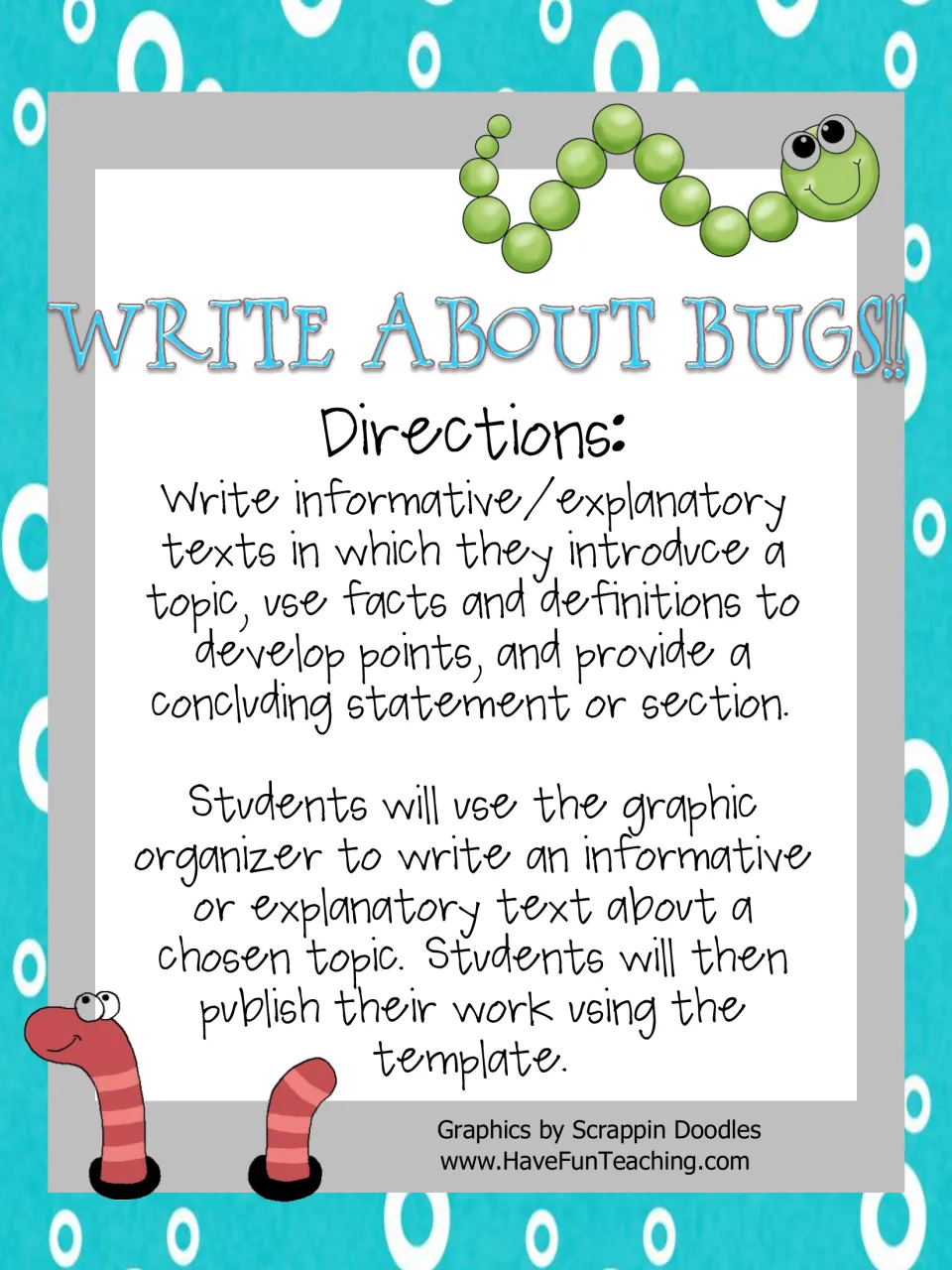 Write About Bugs title page with directions: plan an informative text in a graphic organizer, then publish it on a template