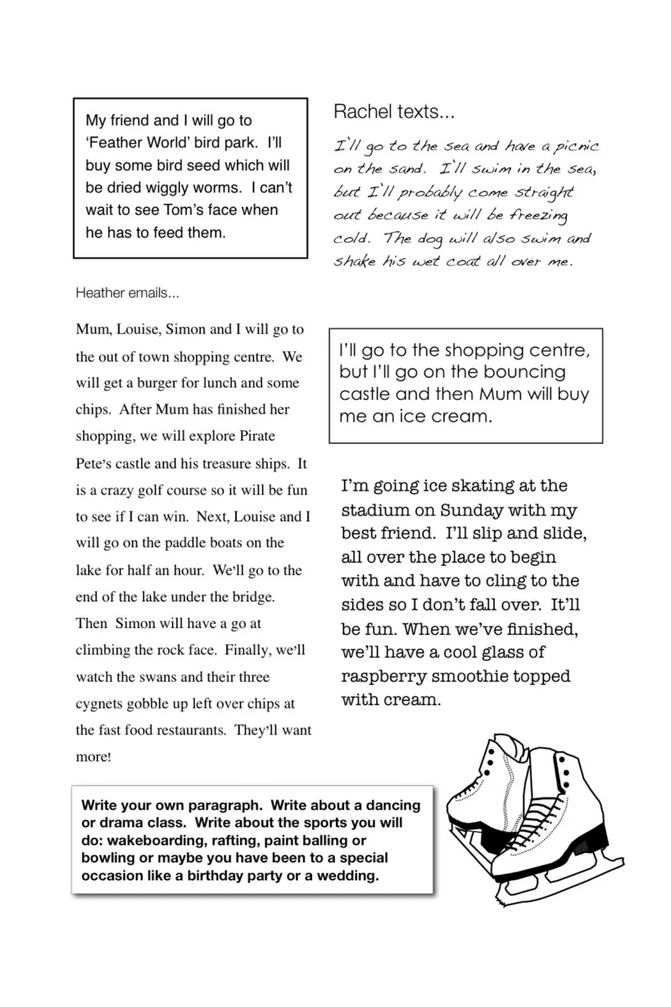 Weekend plans from Rachel and Heather, then a prompt to write your own paragraph on a class, sport or special occasion