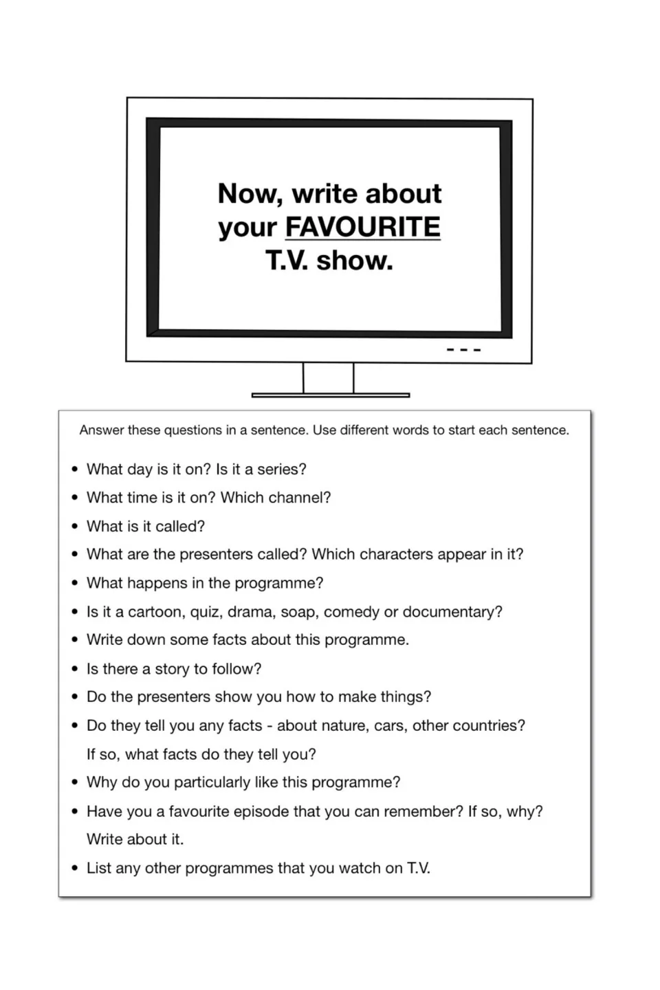 Favourite TV show: students answer questions on its channel, presenters, genre and best episode in varied sentences