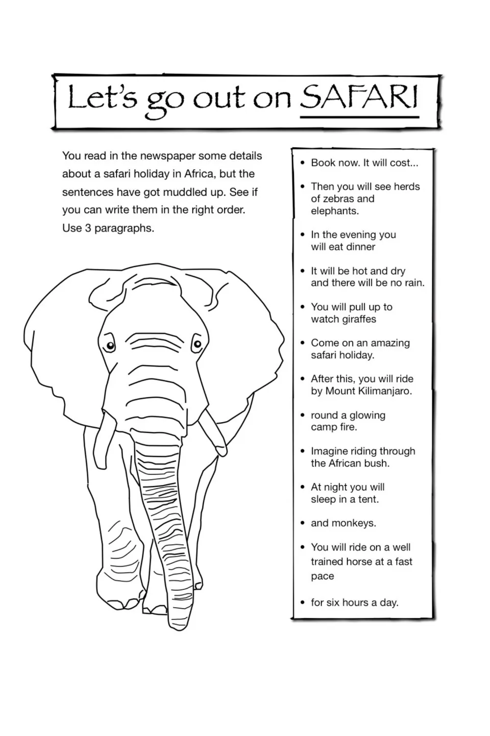Safari sequencing: students put muddled newspaper sentences about an African safari in order and write 3 paragraphs