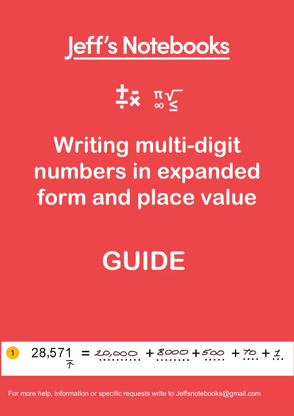 Jeff's Notebooks guide cover for writing multi-digit numbers in expanded form, with 28,571 = 20,000 + 8000 + 500 + 70 + 1