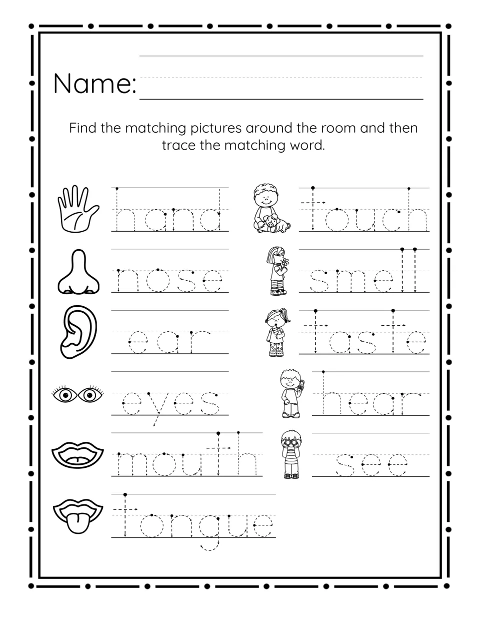 Five senses tracing: students find matching pictures around the room, then trace hand, nose, touch, smell and 7 more words