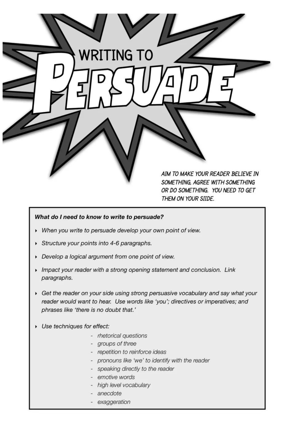 Writing to persuade guide: tips on point of view, 4-6 paragraphs, openings, and techniques like rhetorical questions