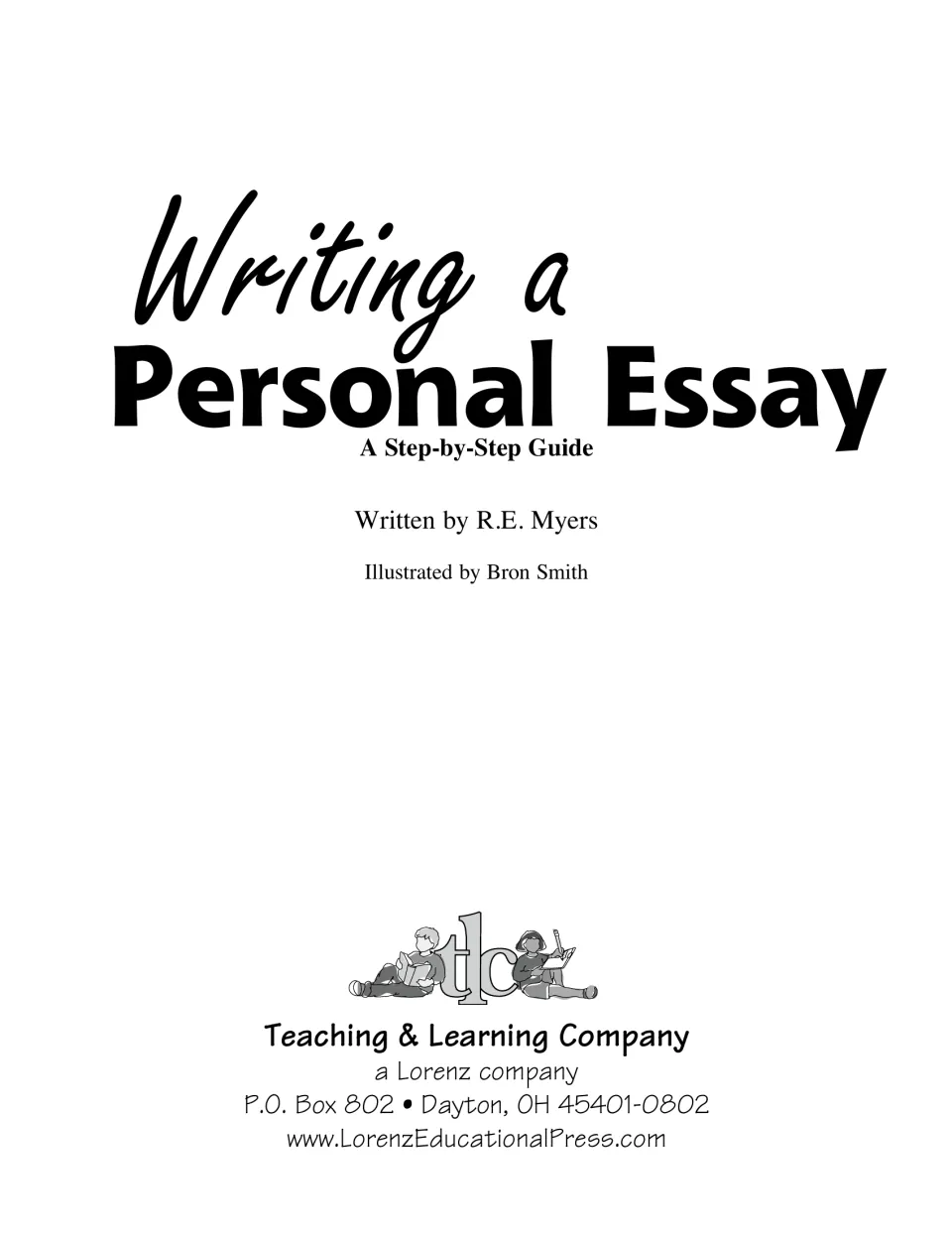 Essay guide title page credits author R.E. Myers, illustrator Bron Smith, and Teaching & Learning Company