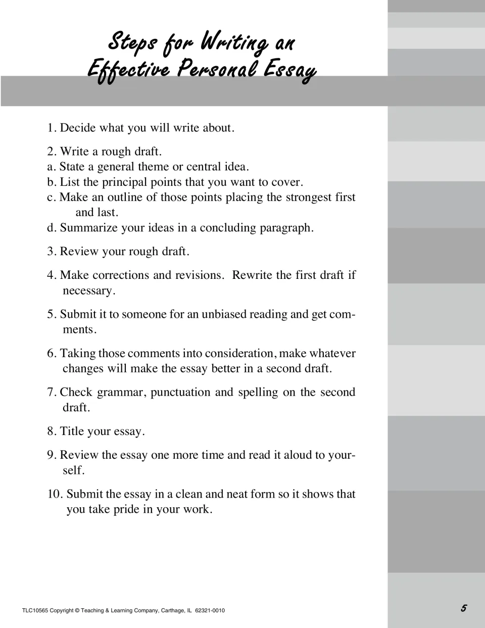 Ten-step essay writing overview covers choosing a topic, drafting, revising, getting feedback, and submitting
