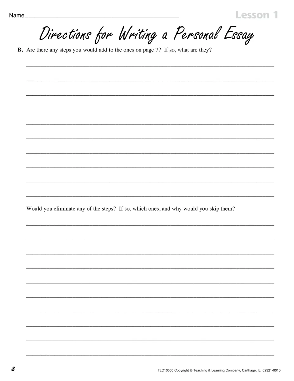 Lesson 1 reflection asks students which essay writing steps they would add or eliminate and why