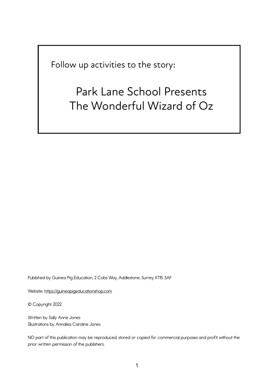 Title page: follow-up activities to the story Park Lane School Presents The Wonderful Wizard of Oz, by Guinea Pig Education