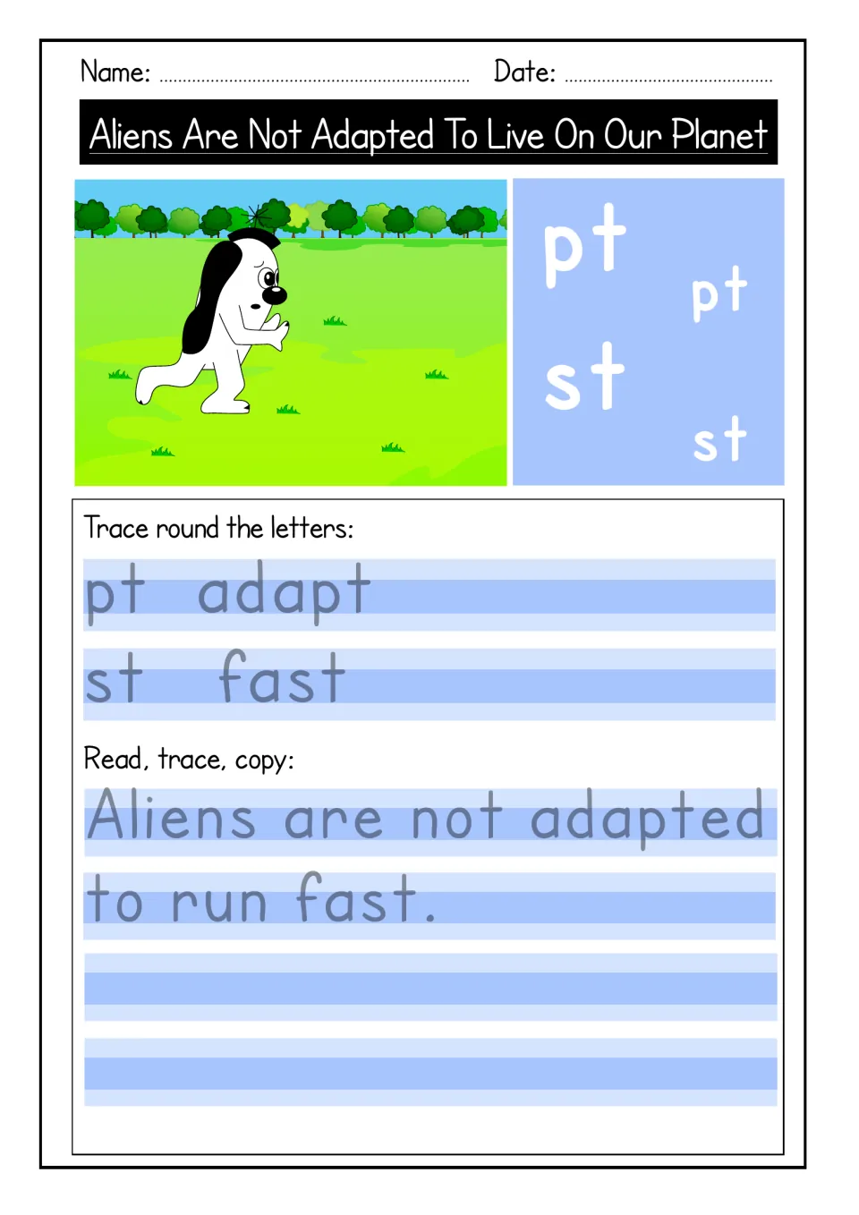 Ending blends pt and st: students trace adapt and fast, then read, trace and copy 'Aliens are not adapted to run fast.'