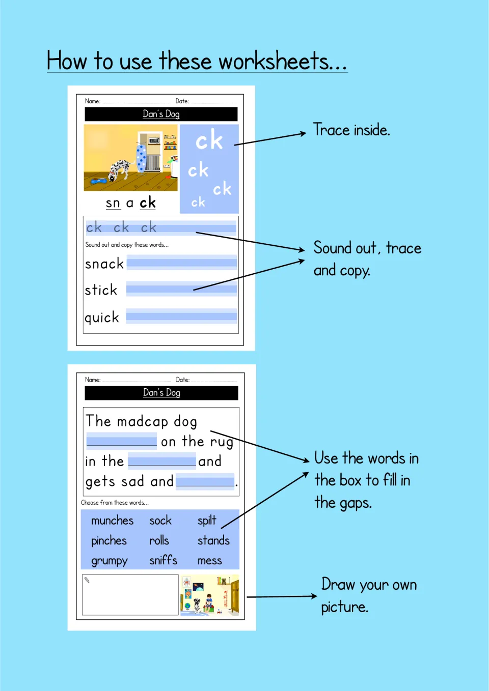 How to use these worksheets: notes on tracing the ck sound, copying words and filling sentence gaps from a word bank