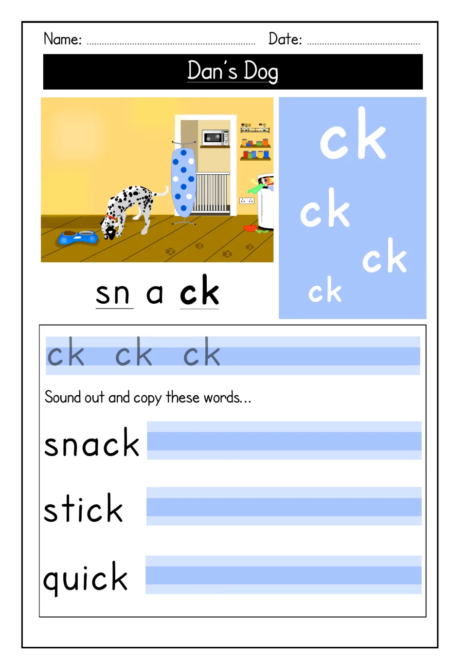 Dan's Dog ck sound: students trace ck beside a dog eating a snack, then sound out and copy snack, stick and quick