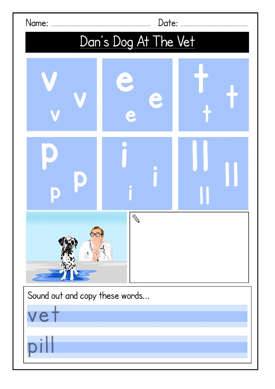 Vet story letter tracing: students trace v, e, t, p, i and l, draw a picture, then sound out and copy vet and pill