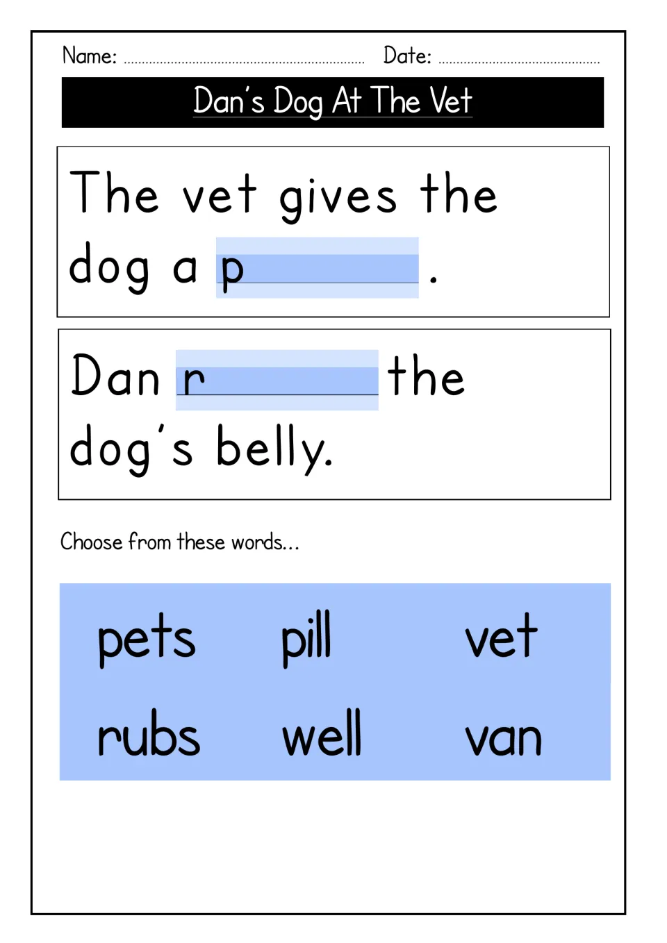 Word-box gap-fill: students pick pets, pill, vet, rubs, well or van to finish two sentences on the pill and belly rub