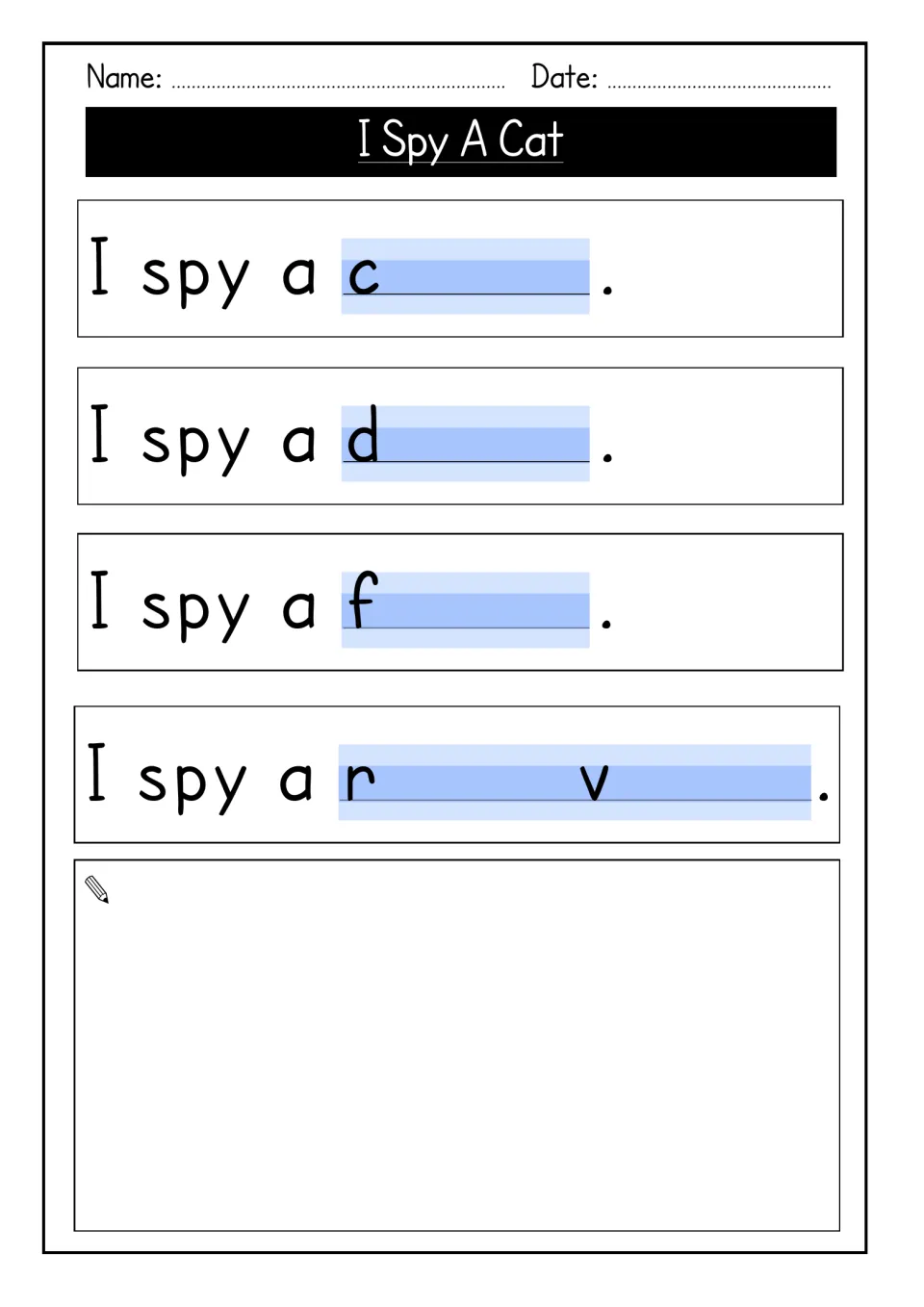 I spy sentences: students complete words starting c, d and f and an r_ v_ phrase, then draw what they spy