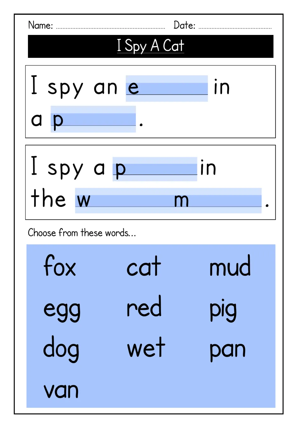 Fill-in-the-gap sentences: I spy an e_ in a p_ and I spy a p_ in the w_ m_, choosing from a word bank of 10 CVC words