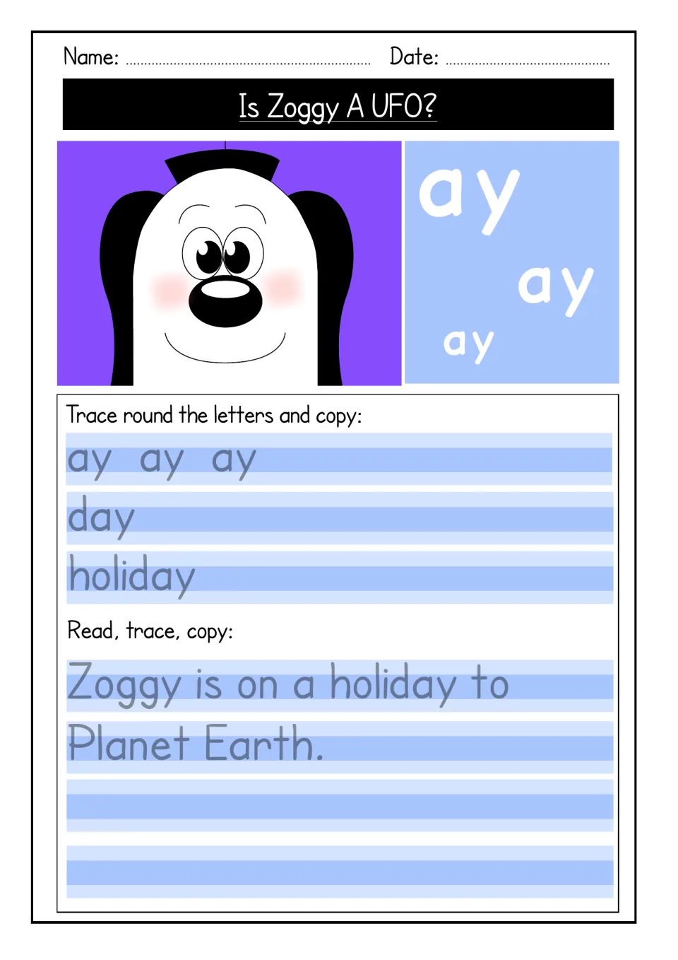 Ay tracing practice includes day, holiday, and the sentence “Zoggy is on a holiday to Planet Earth.”