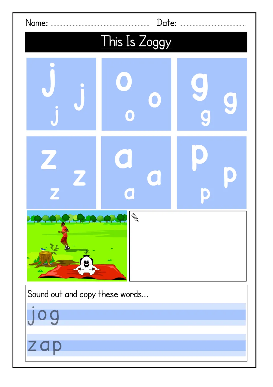 Letter tracing for j, o, g, z, a and p, a Zoggy scene beside a space to draw, then sounding out jog and zap