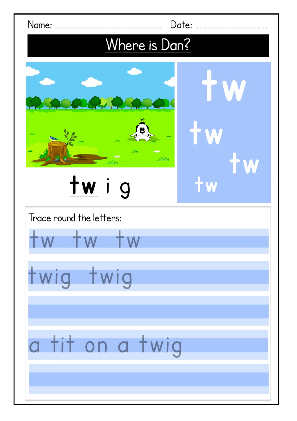 tw blend handwriting: students sound out twig, trace tw and twig, then trace and copy the sentence 'a tit on a twig'
