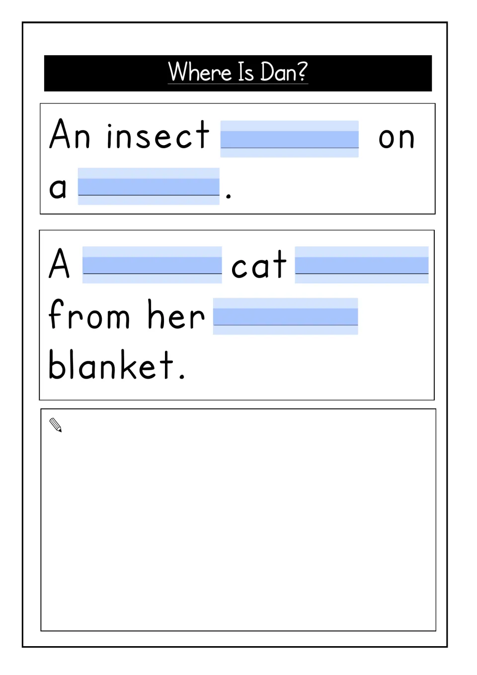 Cloze sentences: students complete 'An insect __ on a __' and 'A __ cat __ from her __ blanket'