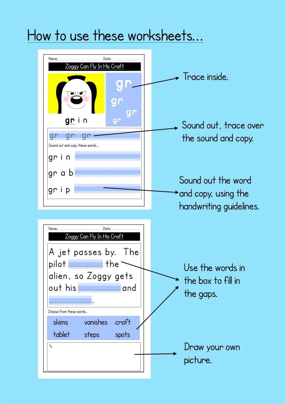 How to use these worksheets: arrows explain tracing gr, copying words on guidelines, filling gaps and drawing a picture