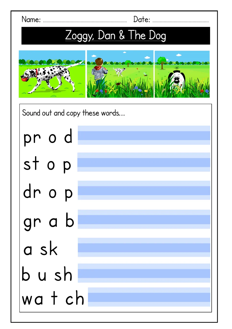 Blend and digraph word copying: students sound out and copy prod, stop, drop, grab, ask, bush and watch from the story