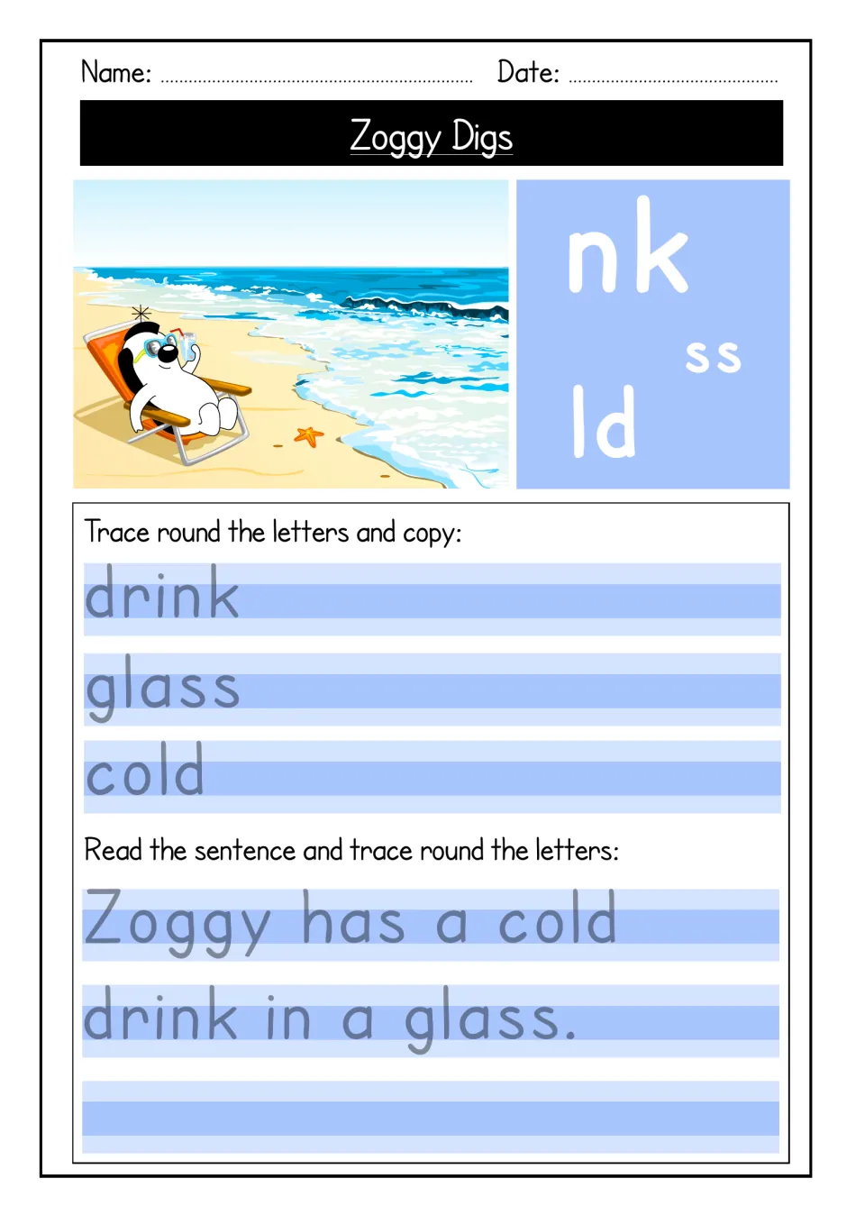 Zoggy Digs nk, ss, ld endings: students trace drink, glass and cold, then trace 'Zoggy has a cold drink in a glass.'