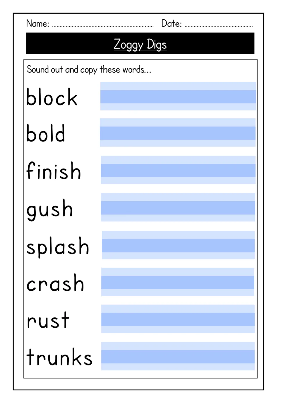 Sound out and copy: students blend and write block, bold, finish, gush, splash, crash, rust and trunks