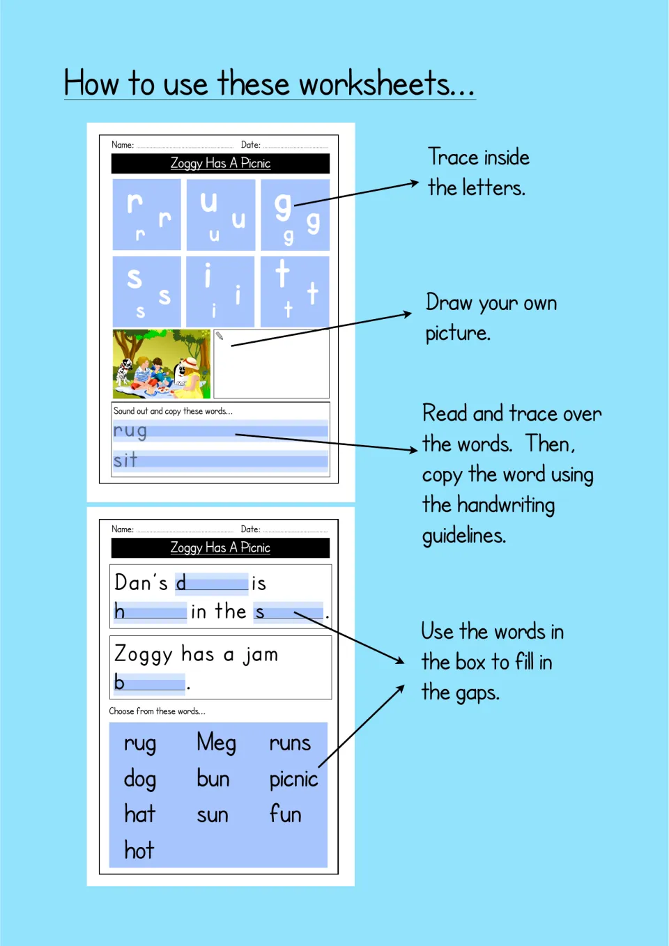 How to use these worksheets: notes explain tracing letters, drawing a picture, copying words and filling sentence gaps