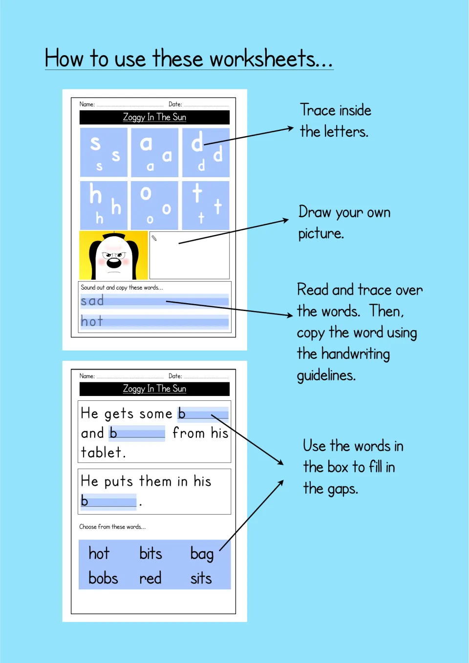 How to use these worksheets: notes on tracing letters, drawing a picture, copying words and filling gaps from a word box