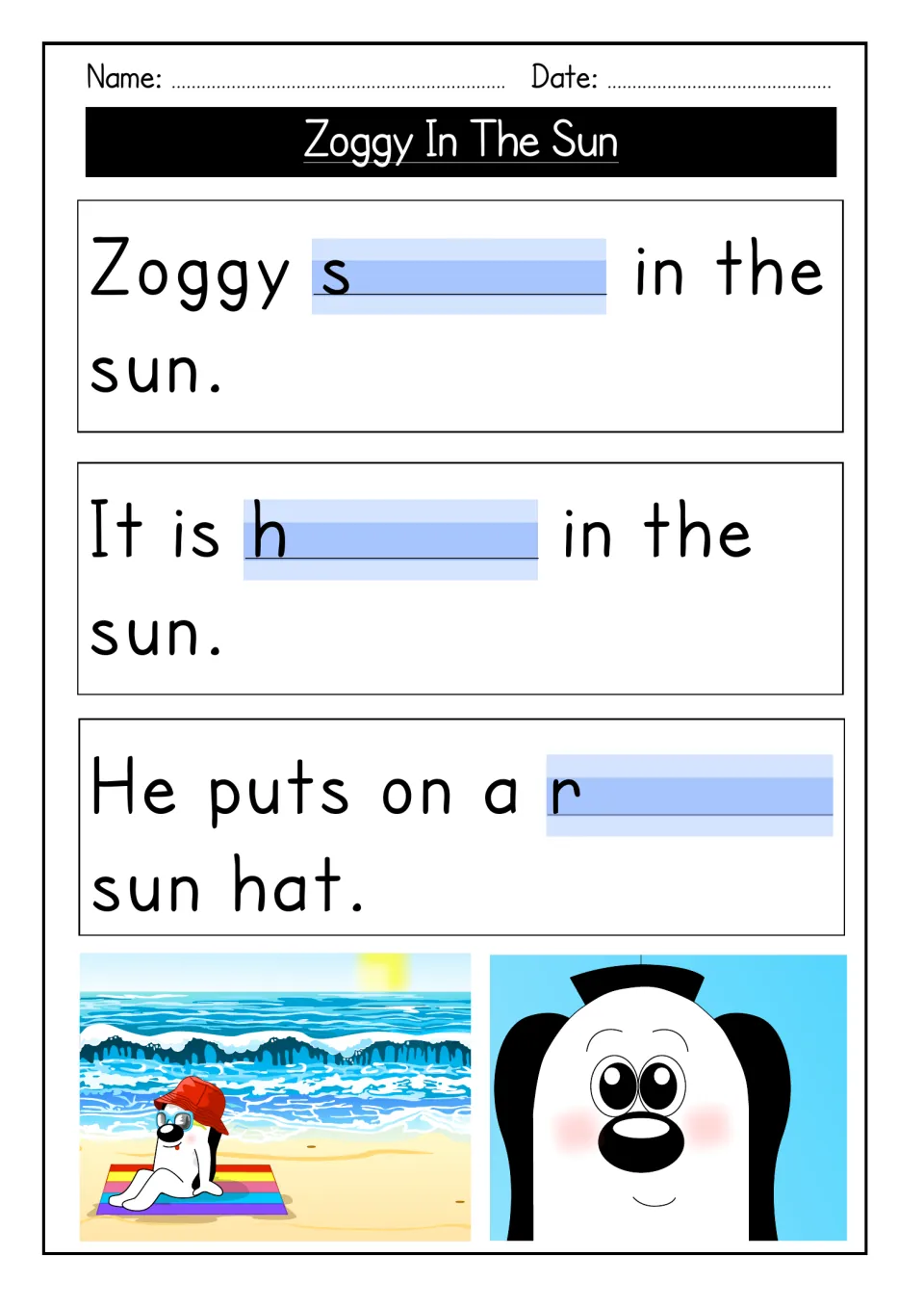 Story sentence completion: students finish Zoggy s__ in the sun, It is h__ in the sun and He puts on a r__ sun hat