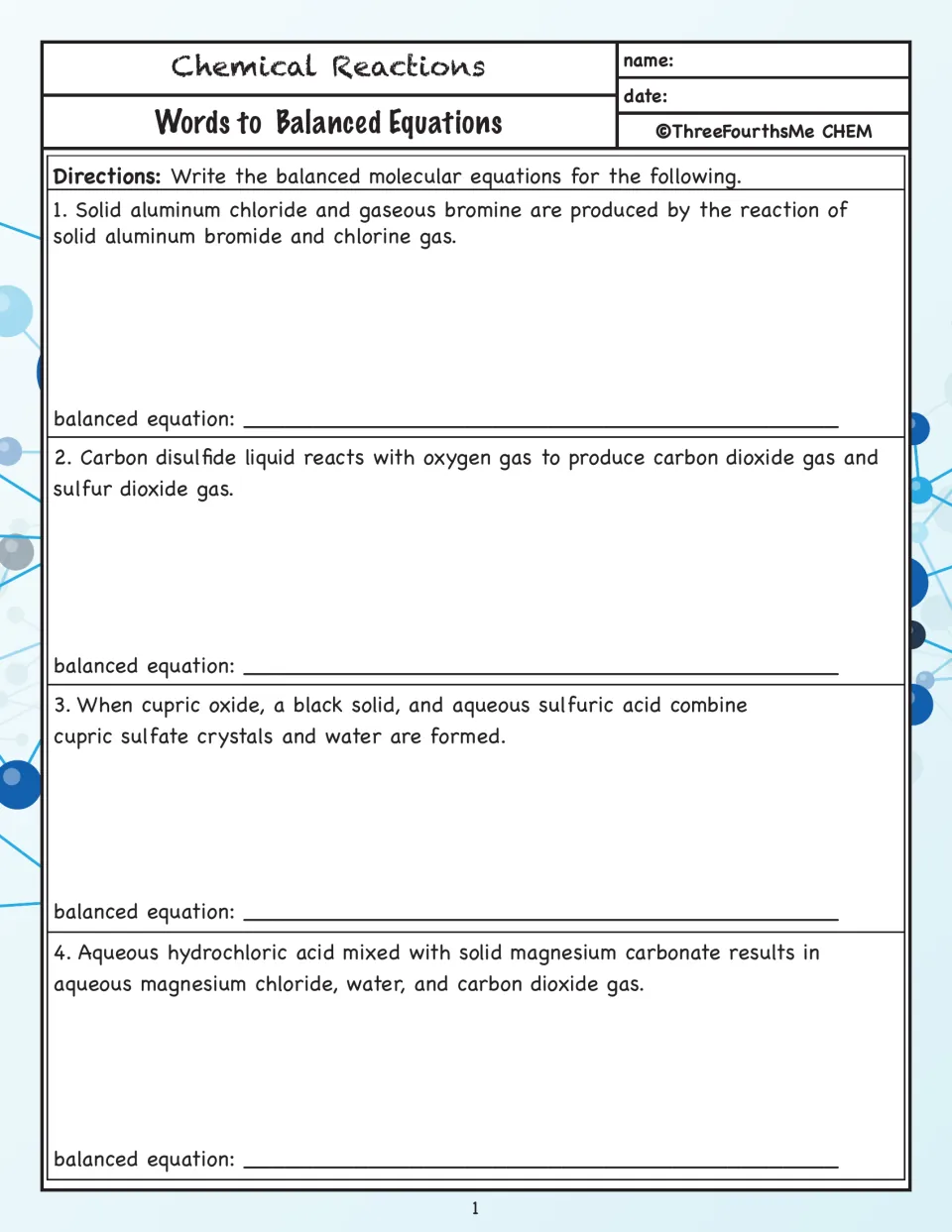 Words to balanced equations: students turn 4 word descriptions of reactions into balanced molecular equations