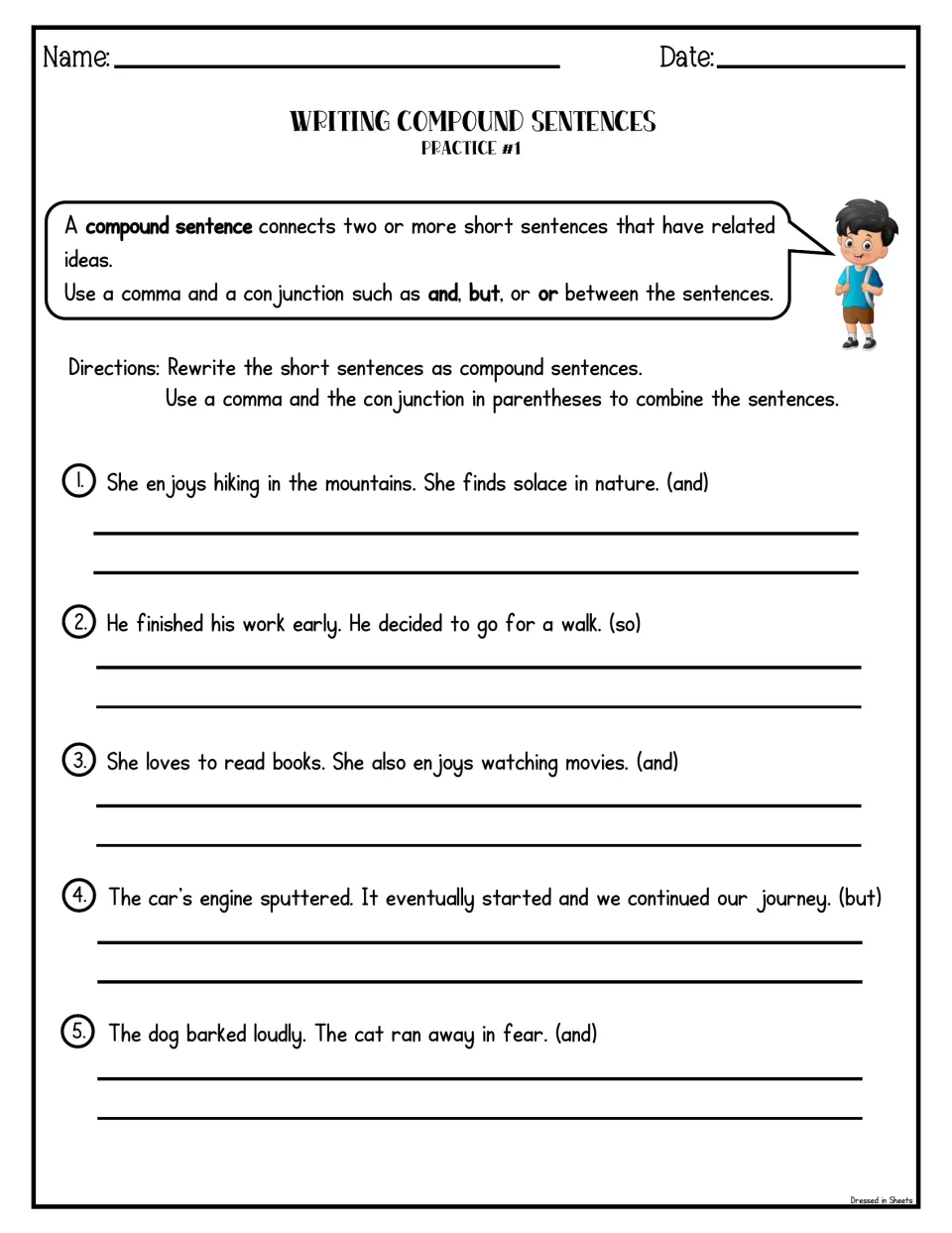 Practice #1 on combining sentences: students rewrite 5 short-sentence pairs with a comma and conjunction and, so or but