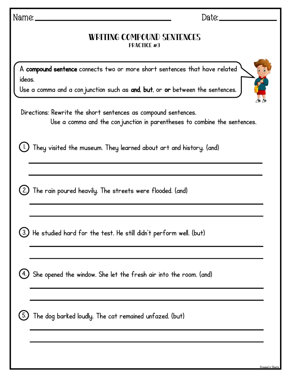 Practice #3 sentence combining: students join pairs about a museum visit, flooded streets and a dog with and or but