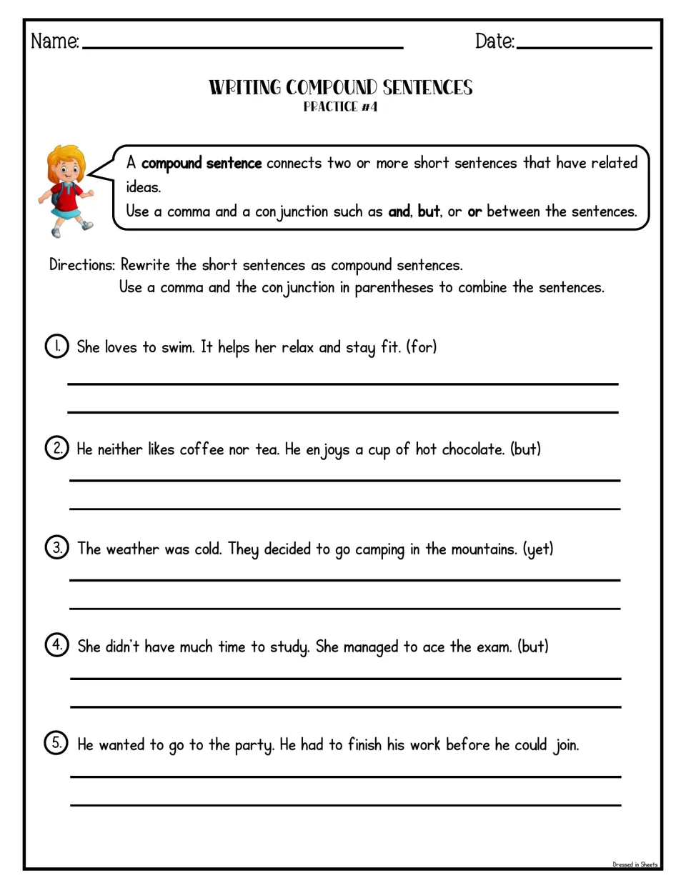 Practice #4 on conjunctions: students combine 5 sentence pairs using for, but and yet, with item 5 left without a cue
